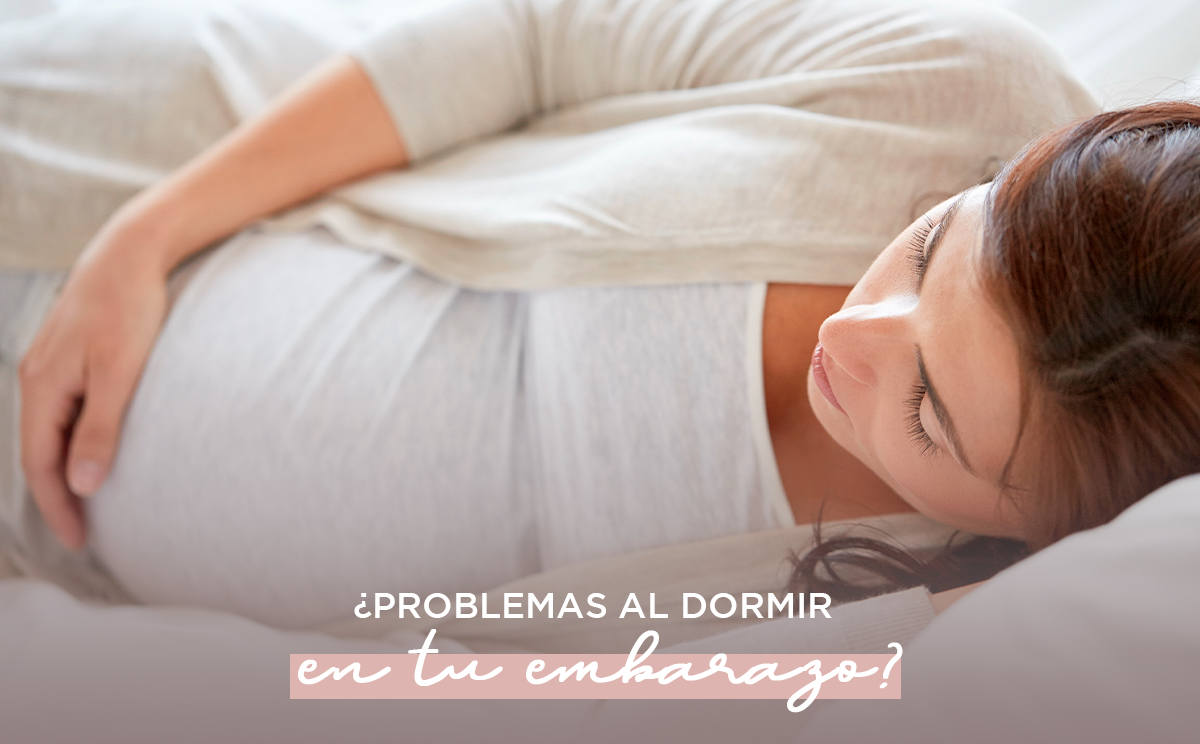 ¿Problemas al dormir en tu embarazo?